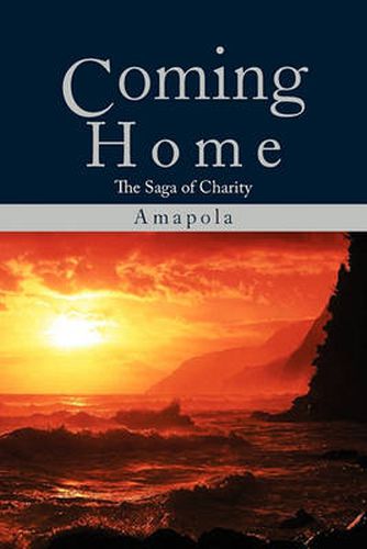 Cover image for Coming Home: The Saga of Charity