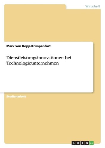 Dienstleistungsinnovationen bei Technologieunternehmen