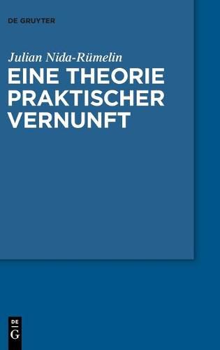 Cover image for Eine Theorie Praktischer Vernunft