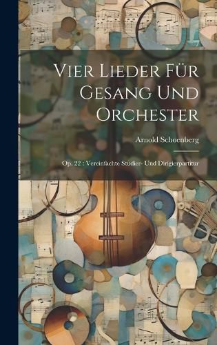 Cover image for Vier Lieder fuer Gesang und Orchester