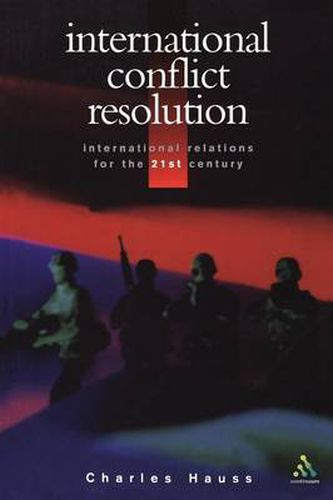 Cover image for International Conflict Resolution