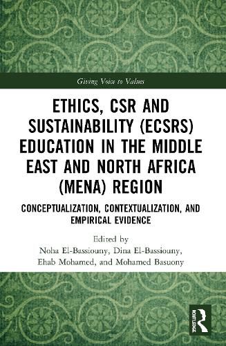 Cover image for Ethics, CSR and Sustainability (ECSRS) Education in the Middle East and North Africa (MENA) Region