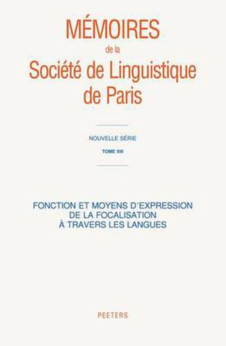 Cover image for Fonction Et Moyens D'expression De La Focalisation a Travers Les Langues