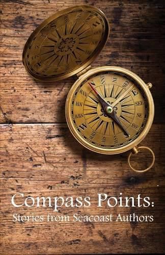 Cover image for Compass Points Stories from Seacoast Authors