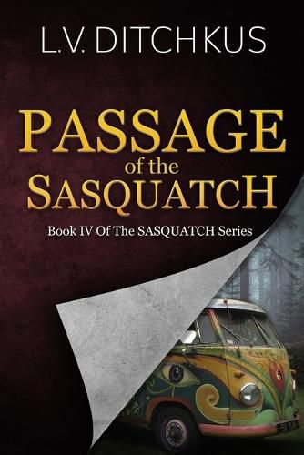 Cover image for Passage of the Sasquatch: Book IV of The Sasquatch Series