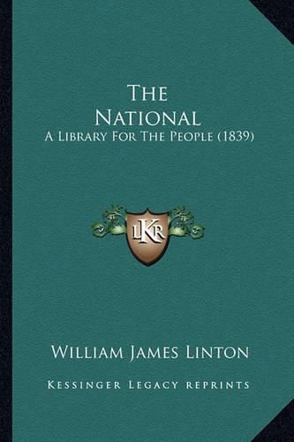 The National: A Library for the People (1839)