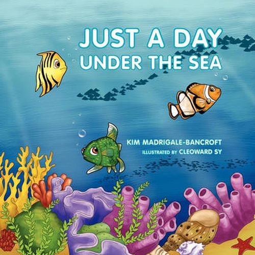 Cover image for Just A Day Under the Sea