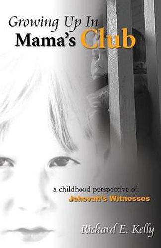 Growing Up In Mama's Club - 3rd Edition