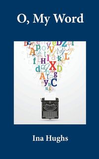 Cover image for O, My Word