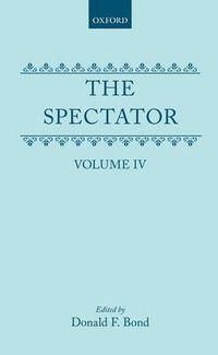 Cover image for The Spectator: Volume Four