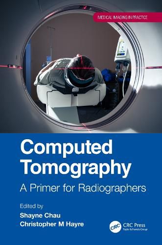 Cover image for Computed Tomography: A Primer for Radiographers