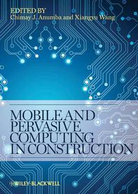 Cover image for Mobile and Pervasive Computing in Construction