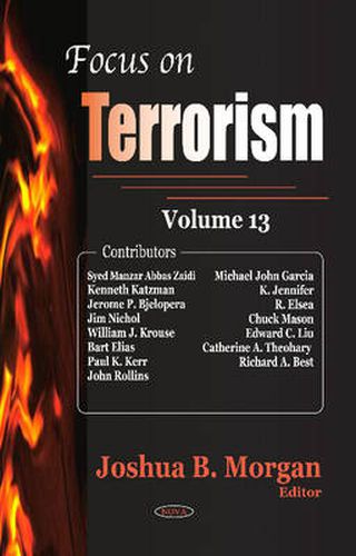 Cover image for Focus on Terrorism: Volume 13