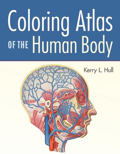 Cover image for Coloring Atlas Of The Human Body