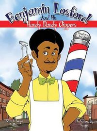 Cover image for Benjamin Losford and His Handy Dandy Clippers