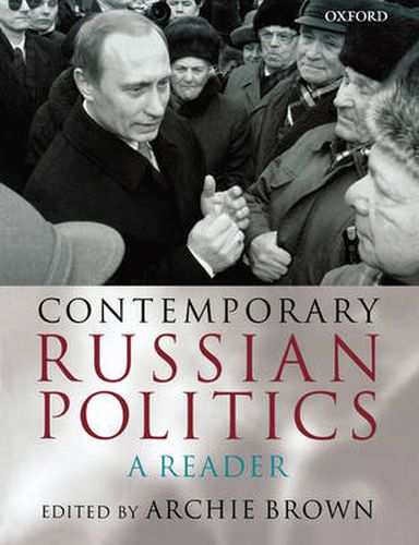 Cover image for Contemporary Russian Politics: A Reader