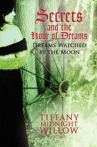 Cover image for Secrets and the Hour of Dreams
