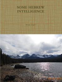 Cover image for Some Hebrew Intelligence