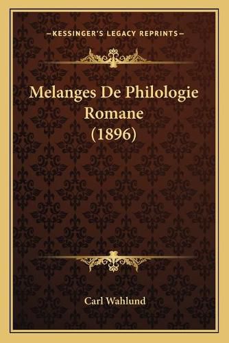 Melanges de Philologie Romane (1896)