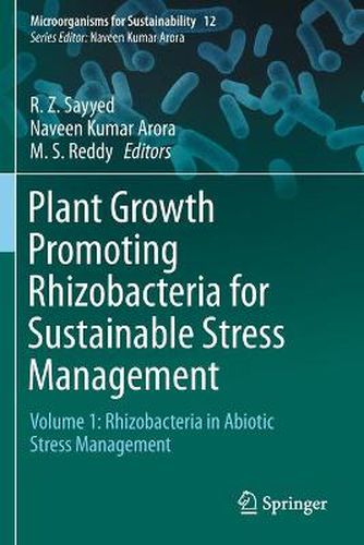 Cover image for Plant Growth Promoting Rhizobacteria for Sustainable Stress Management: Volume 1: Rhizobacteria in Abiotic Stress Management