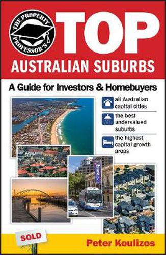 Cover image for The Property Professor's Top Australian Suburbs: A Guide for Investors and Homebuyers