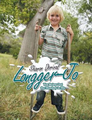 Cover image for Longger-Jo: You Bring Out the Monkey in Me