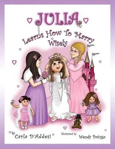 Cover image for Julia Learns How to Marry Wisely