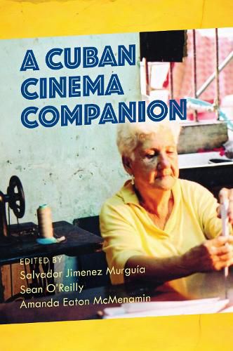 Cover image for A Cuban Cinema Companion