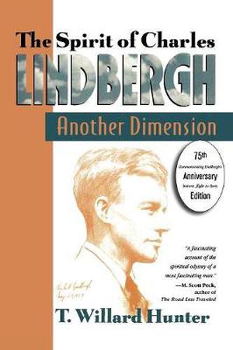 A Spirit of Charles Lindbergh: Another Dimension