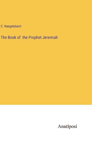 Cover image for The Book of the Prophet Jeremiah