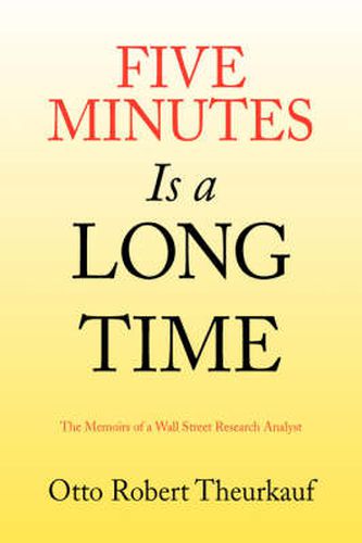Cover image for Five Minutes Is a Long Time