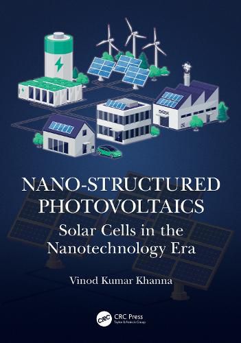 Cover image for Nano-Structured Photovoltaics: Solar Cells in the Nanotechnology Era