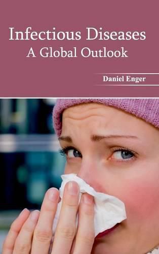 Cover image for Infectious Diseases: A Global Outlook