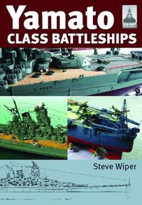 Cover image for Yamato Class Battleships