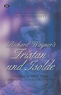 Cover image for Richard Wagner's Tristan und Isolde