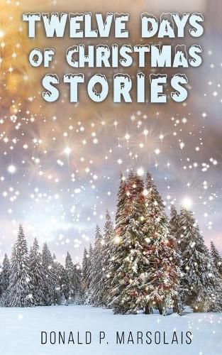 Cover image for Twelve Days of Christmas Stories