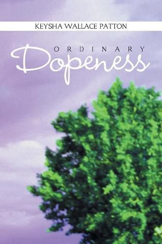 Cover image for Ordinary Dopeness