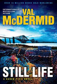 Cover image for Still Life: A Karen Pirie Novel