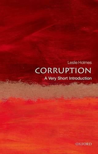 Cover image for Corruption: A Very Short Introduction