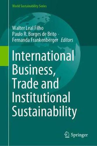 Cover image for International Business, Trade and Institutional Sustainability