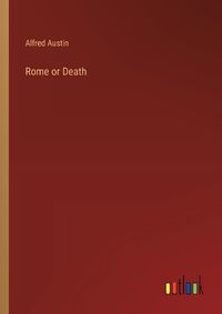 Cover image for Rome or Death