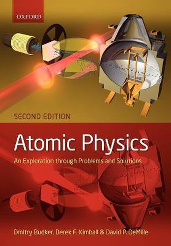 Cover image for Atomic Physics: An Exploration Through Problems and Solutions