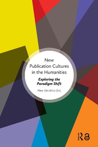 Cover image for New Publication Cultures in the Humanities