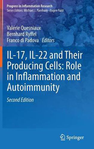 Cover image for IL-17, IL-22 and Their Producing Cells: Role in Inflammation and Autoimmunity