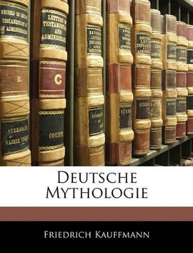 Cover image for Deutsche Mythologie