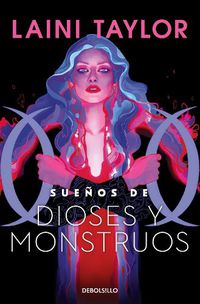 Cover image for Suenos de dioses y monstuos / Dreams of Gods and Monsters