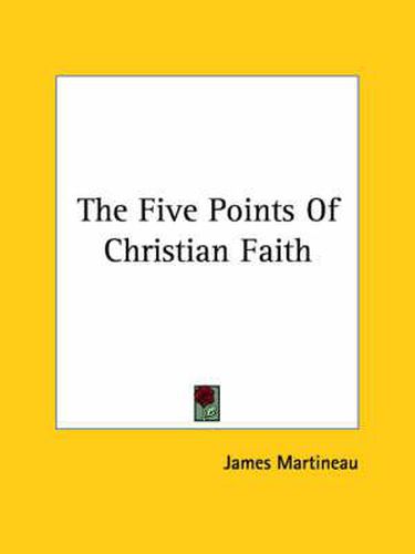 Cover image for The Five Points of Christian Faith