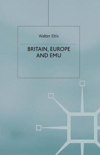 Cover image for Britain, Europe and EMU