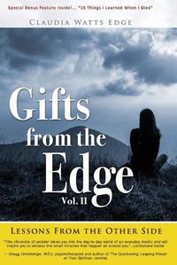 Cover image for Gifts from the Edge: Lessons From The Other Side