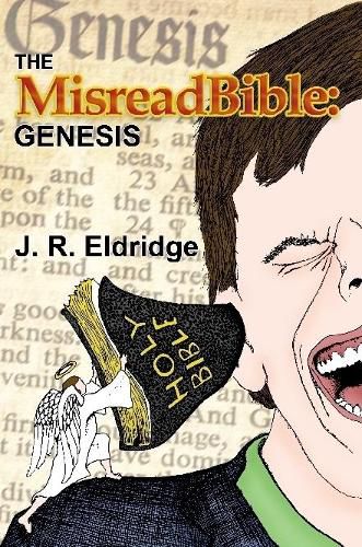 Cover image for The MisreadBible: Genesis